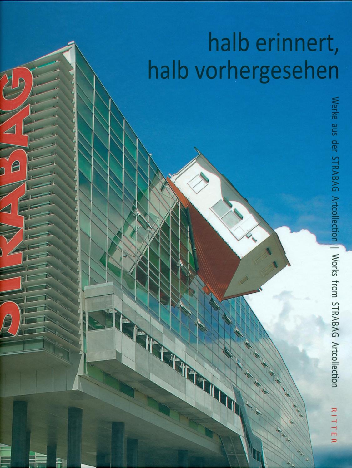 Katalog Strabag Kunstforum September 2015.